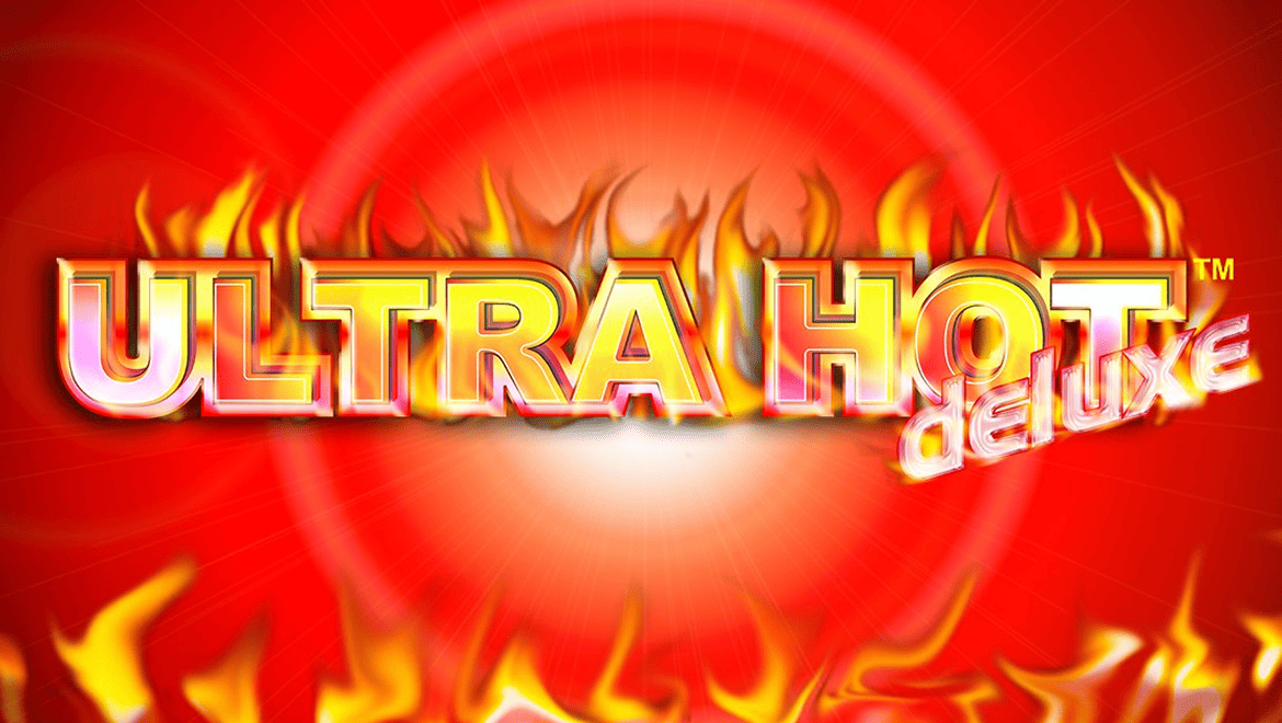 Ultra Hot Deluxe